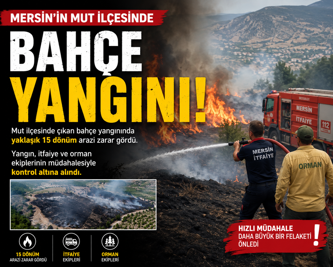 Mersin Mut'ta yangın: 15 dönüm bahçe zarar gördü