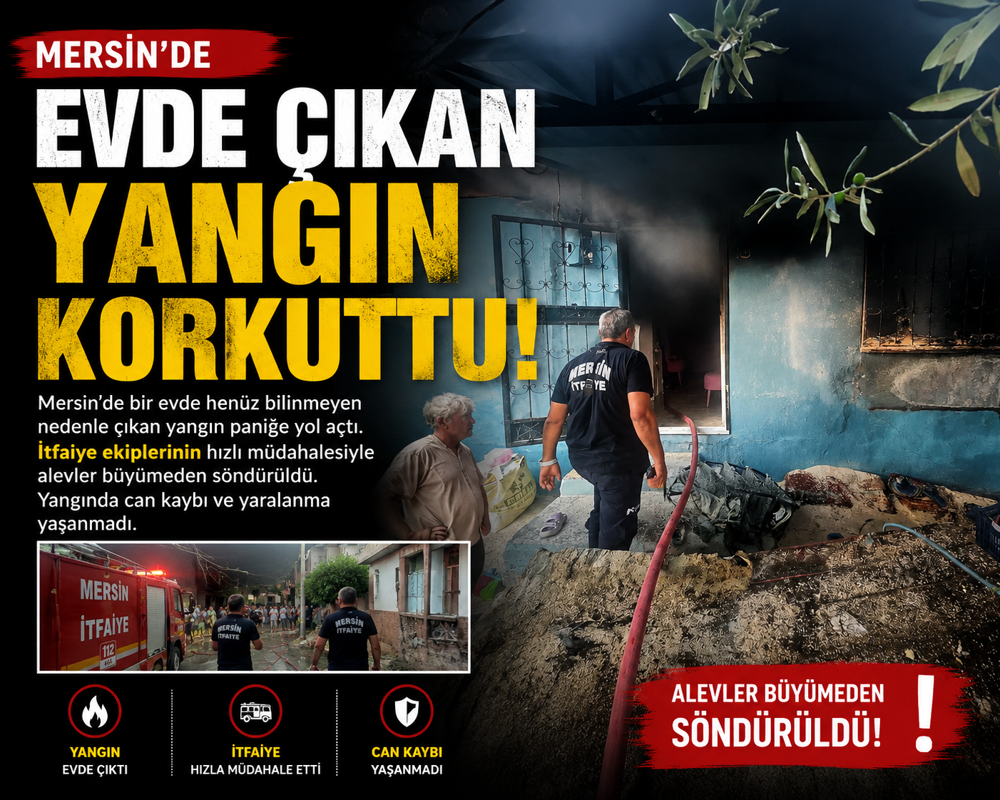 Mersin'de evde çıkan yangın korkuttu